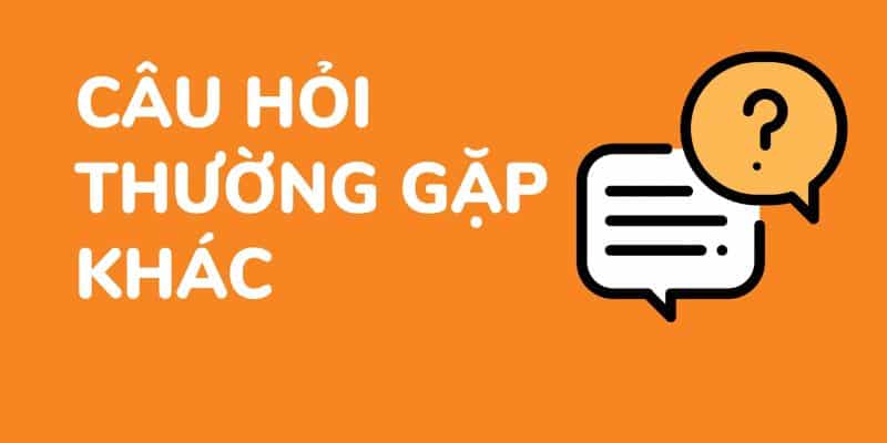 Câu hỏi thường gặp tại F168